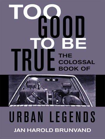 Too Good to Be True